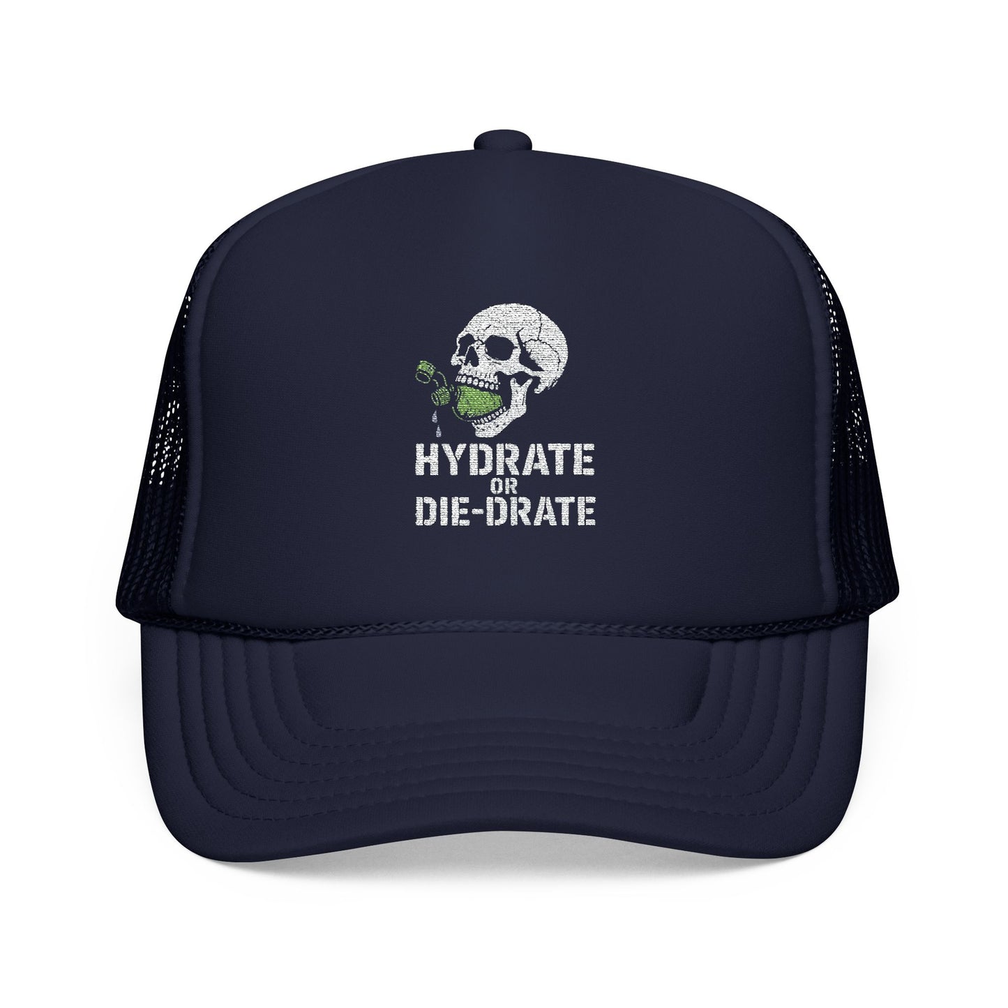 Hydrate or Die-drate Trucker Hat