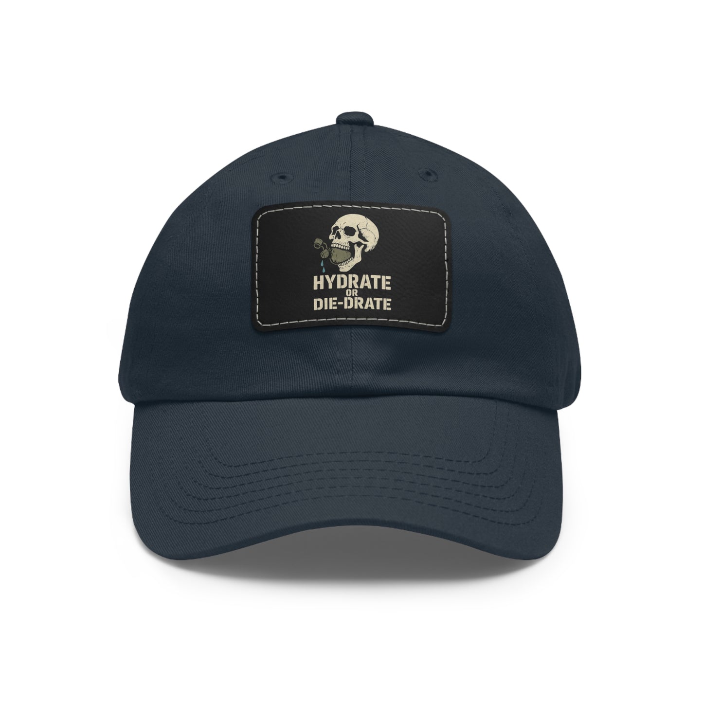 Hydrate or Die-drate Dad Hat