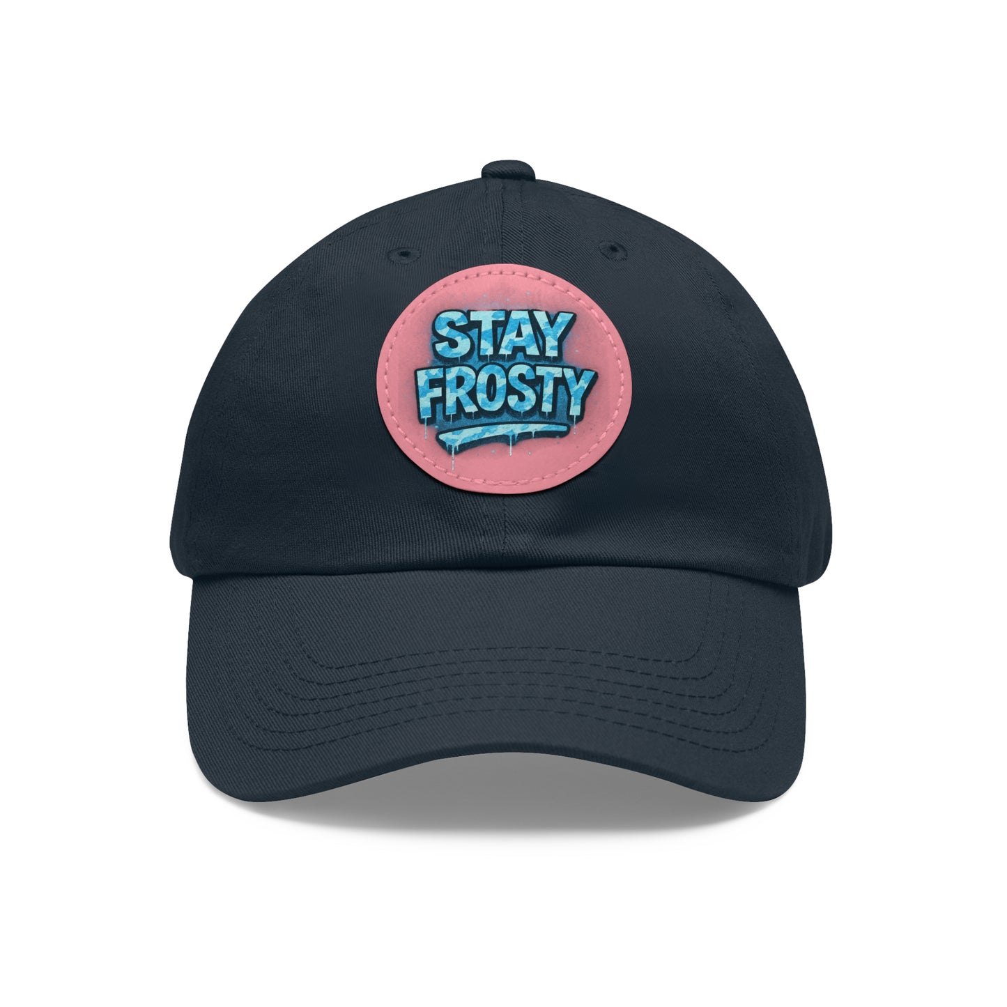 Stay Frosty Dad Hat (BWC)