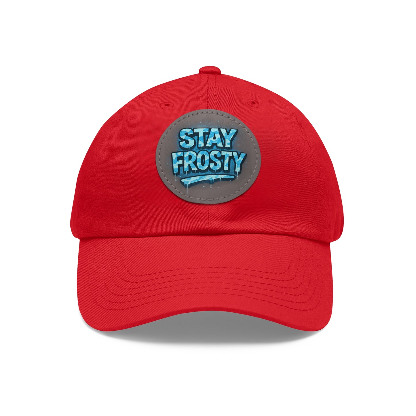 Stay Frosty Dad Hat (BWC)