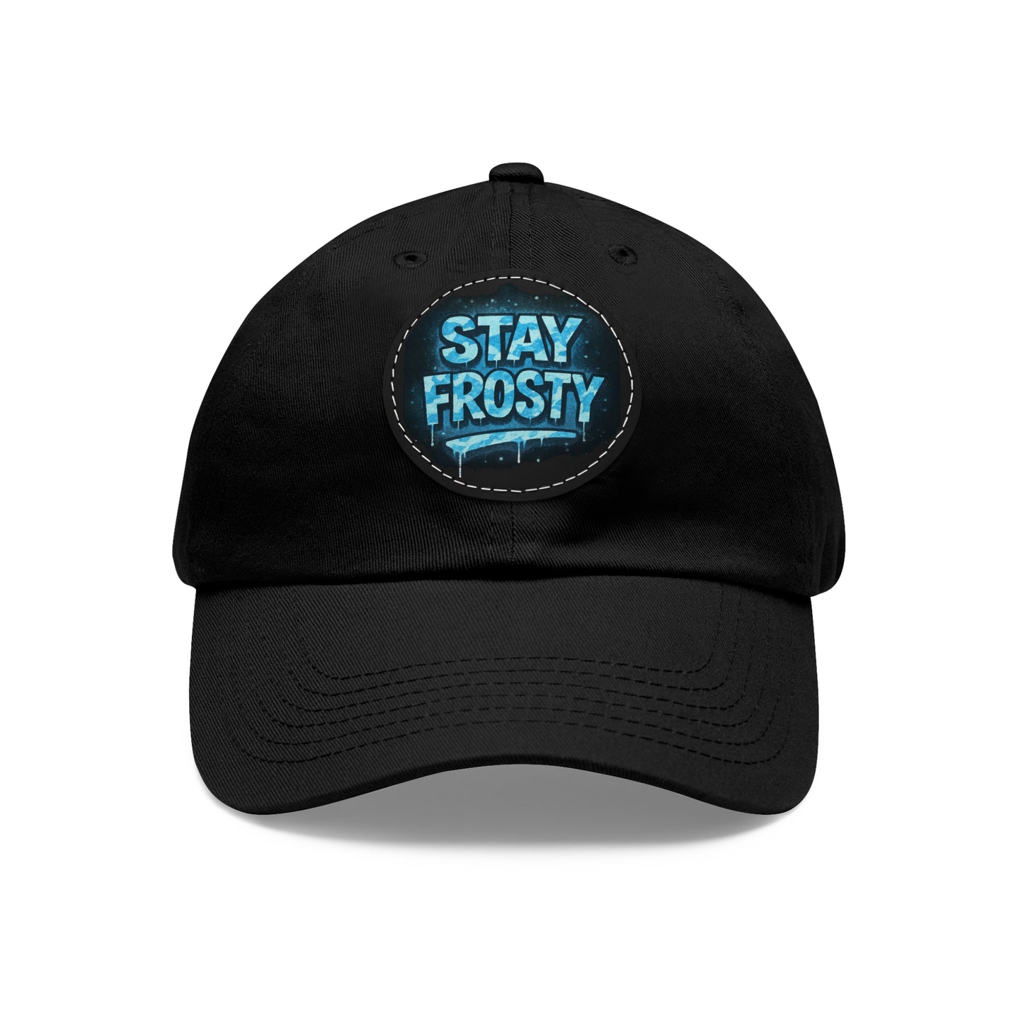 Stay Frosty Dad Hat (BWC)