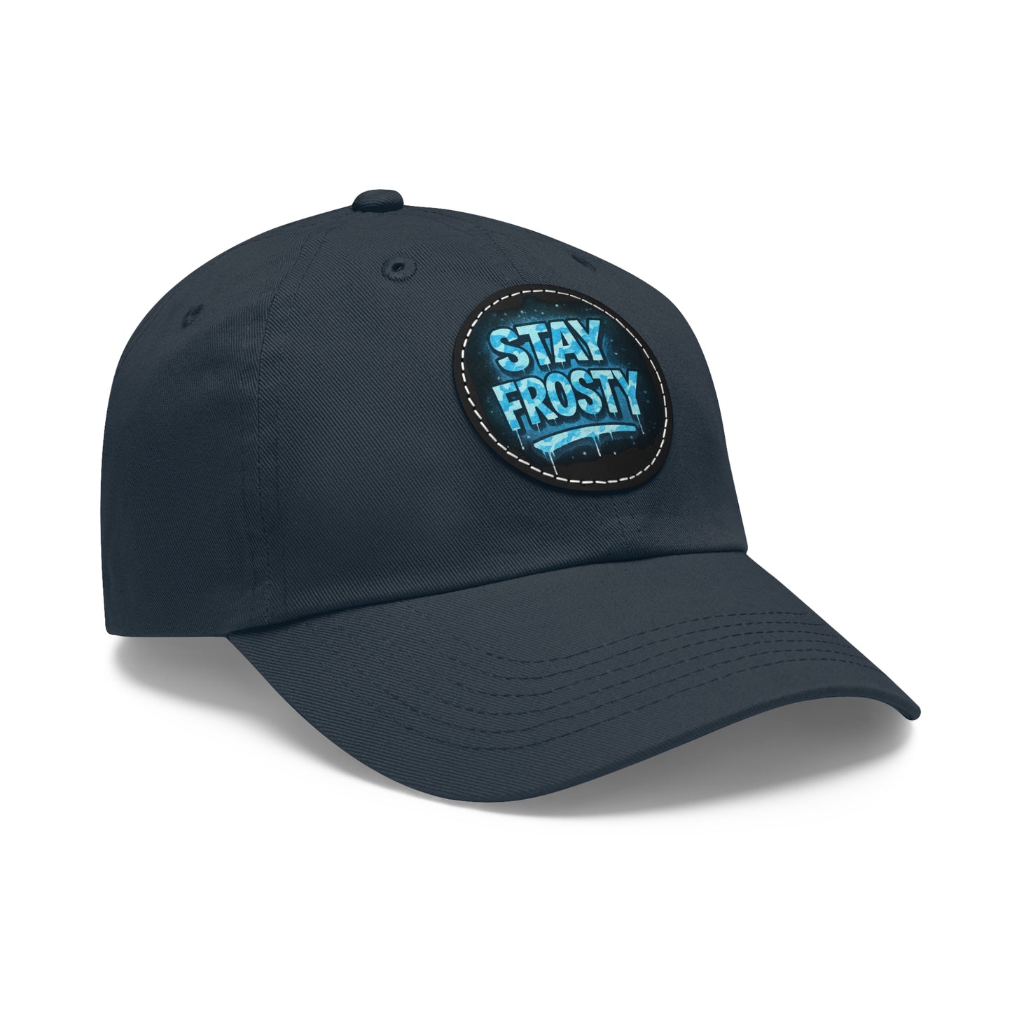 Stay Frosty Dad Hat (BWC)